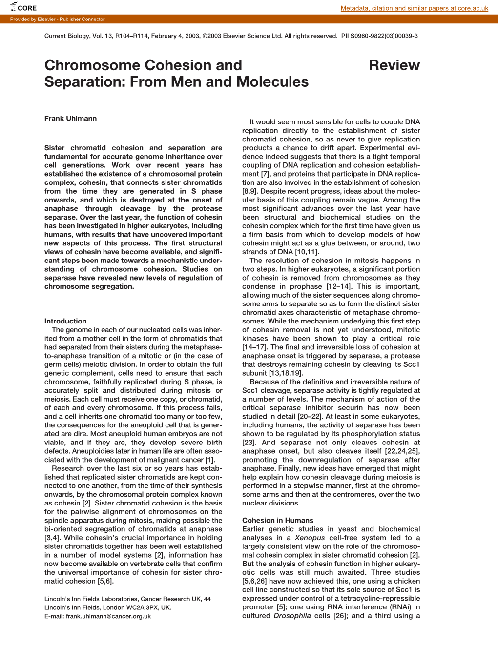 Chromosome Cohesion and Separation