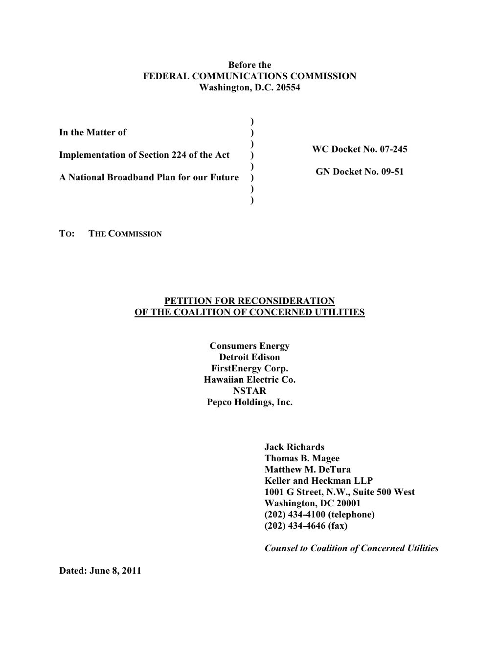 Before the FEDERAL COMMUNICATIONS COMMISSION Washington, D.C. 20554 in the Matter of Implementation of Section 224 of the Act A