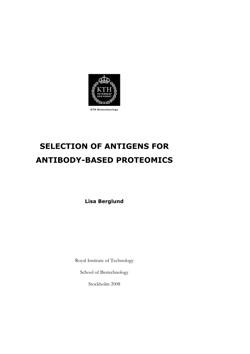 Selection of Antigens for Antibody-Based Proteomics