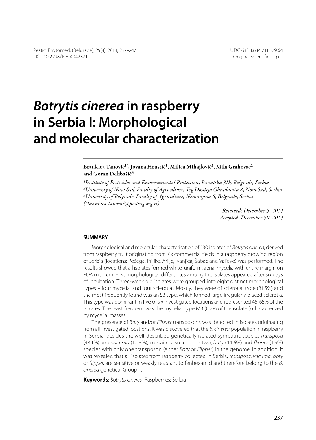 Botrytis Cinerea in Raspberry in Serbia I: Morphological and Molecular Characterization