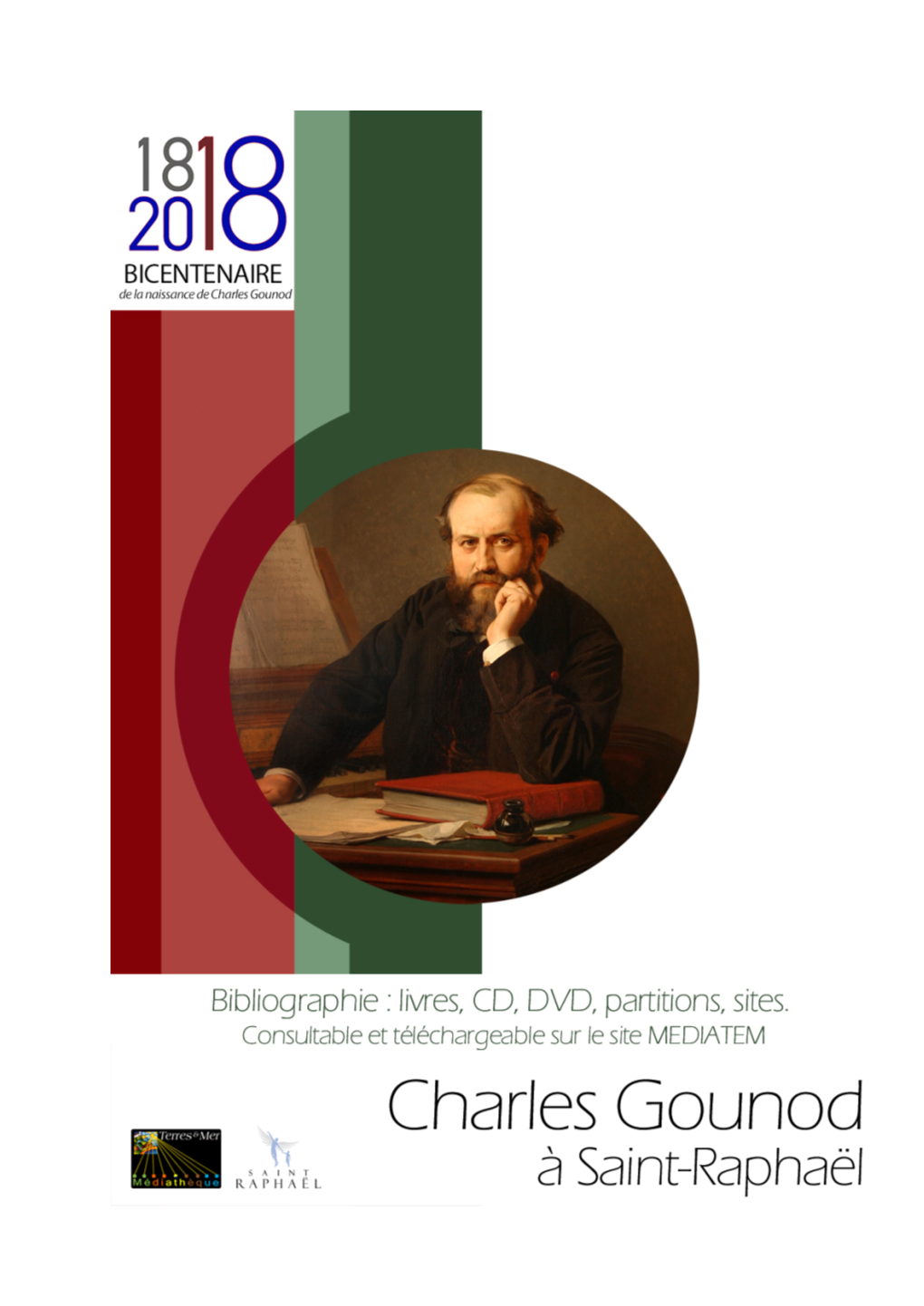 Temps Fort Bicentenaire De La Naissance De Gounod (1818 – 2018)