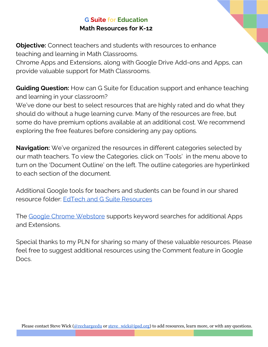 G​ ​Suite​ ​For​ ​Education Math Resources for K-12 Objective:​Connect Teachers and Students with Resources To