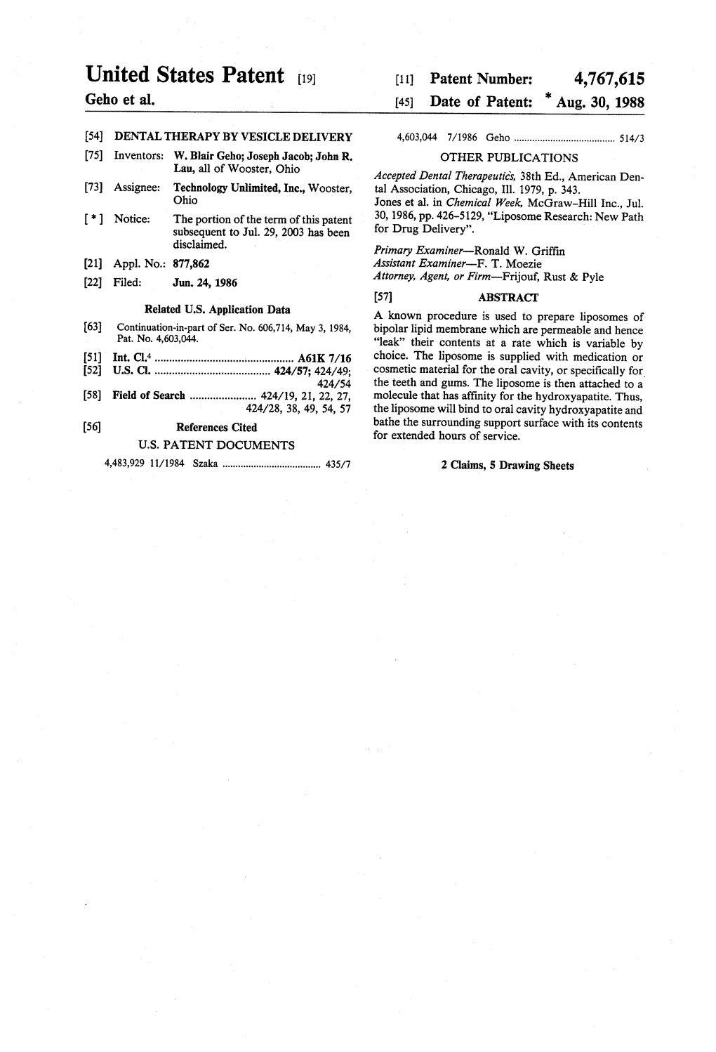 United States Patent (19) 11) Patent Number: 4,767,615 Geho Et Al