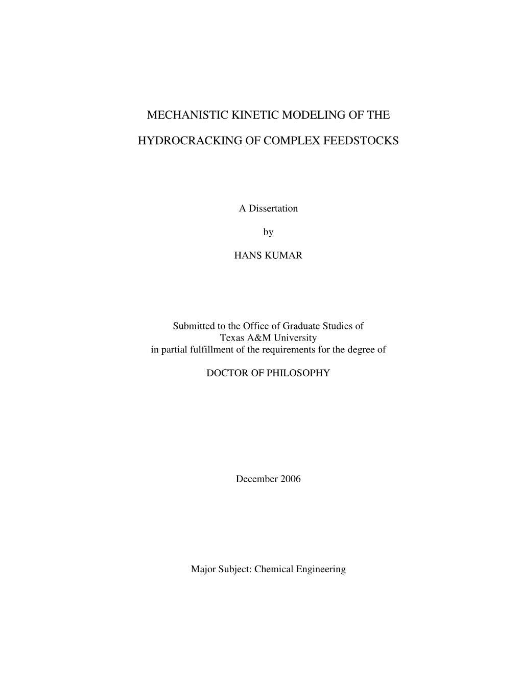 Mechanistic Kinetic Modeling of the Hydrocracking of Complex Feedstocks