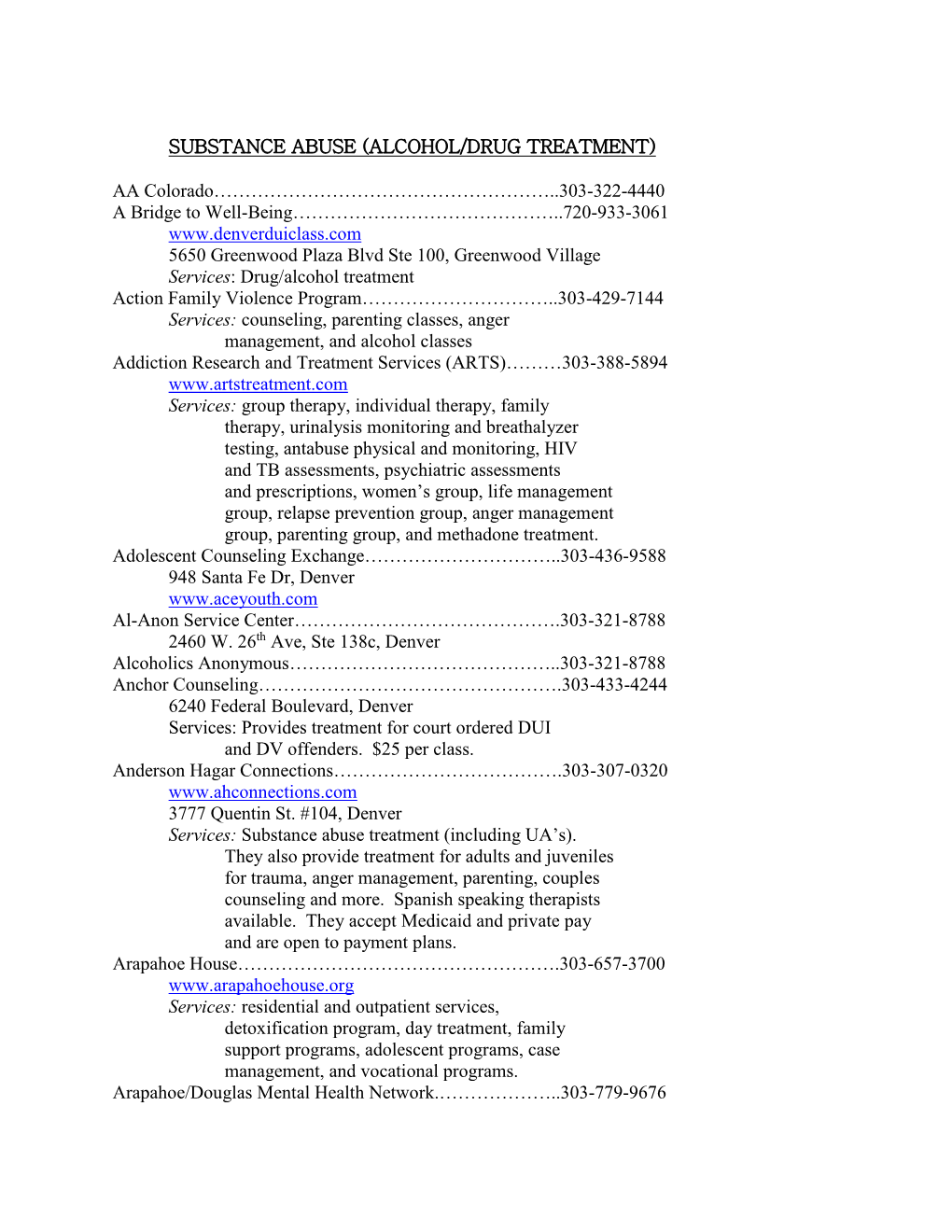 Substance Abuse (Alcohol/Drug Treatment)