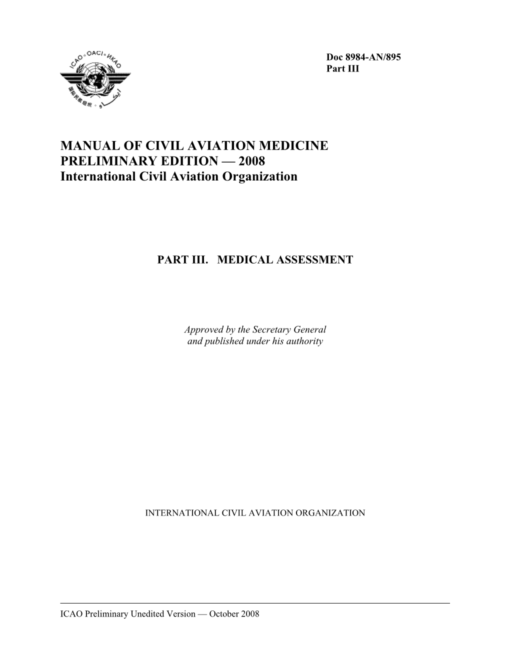 MANUAL of CIVIL AVIATION MEDICINE PRELIMINARY EDITION — 2008 International Civil Aviation Organization