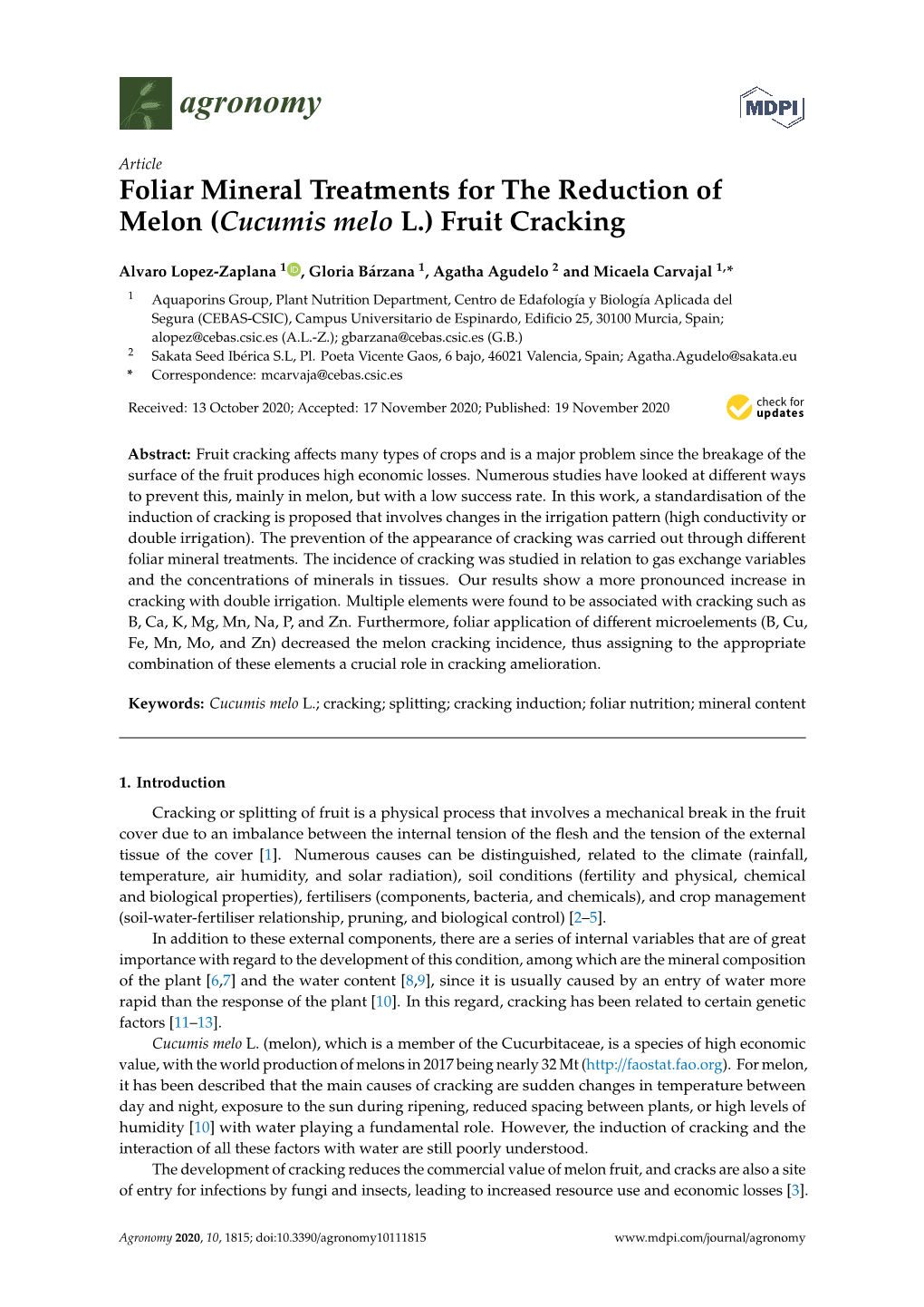 Foliar Mineral Treatments for the Reduction of Melon (Cucumis Melo L.) Fruit Cracking