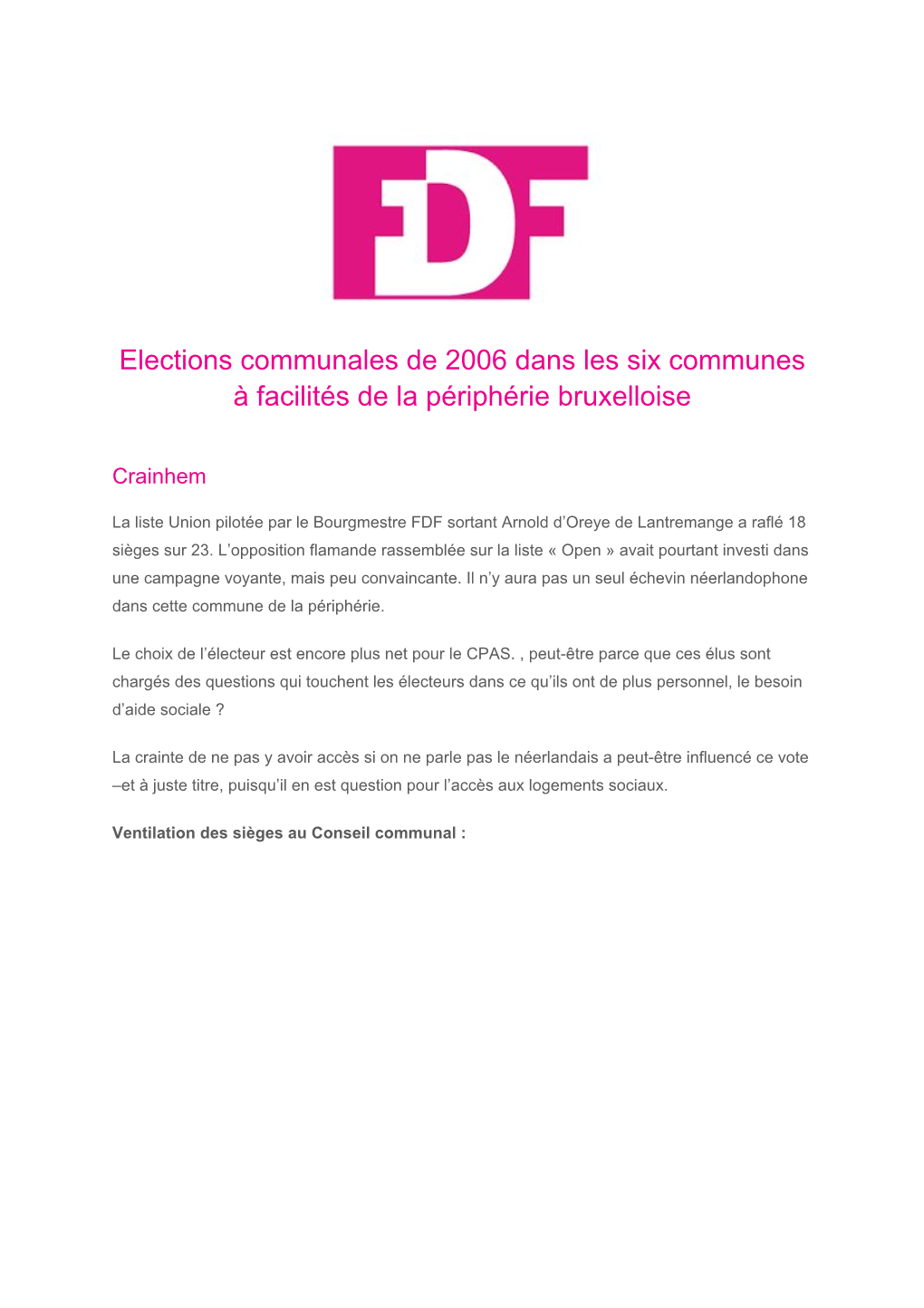 Elections Communales De 2006 Dans Les Six Communes À Facilités De La Périphérie Bruxelloise