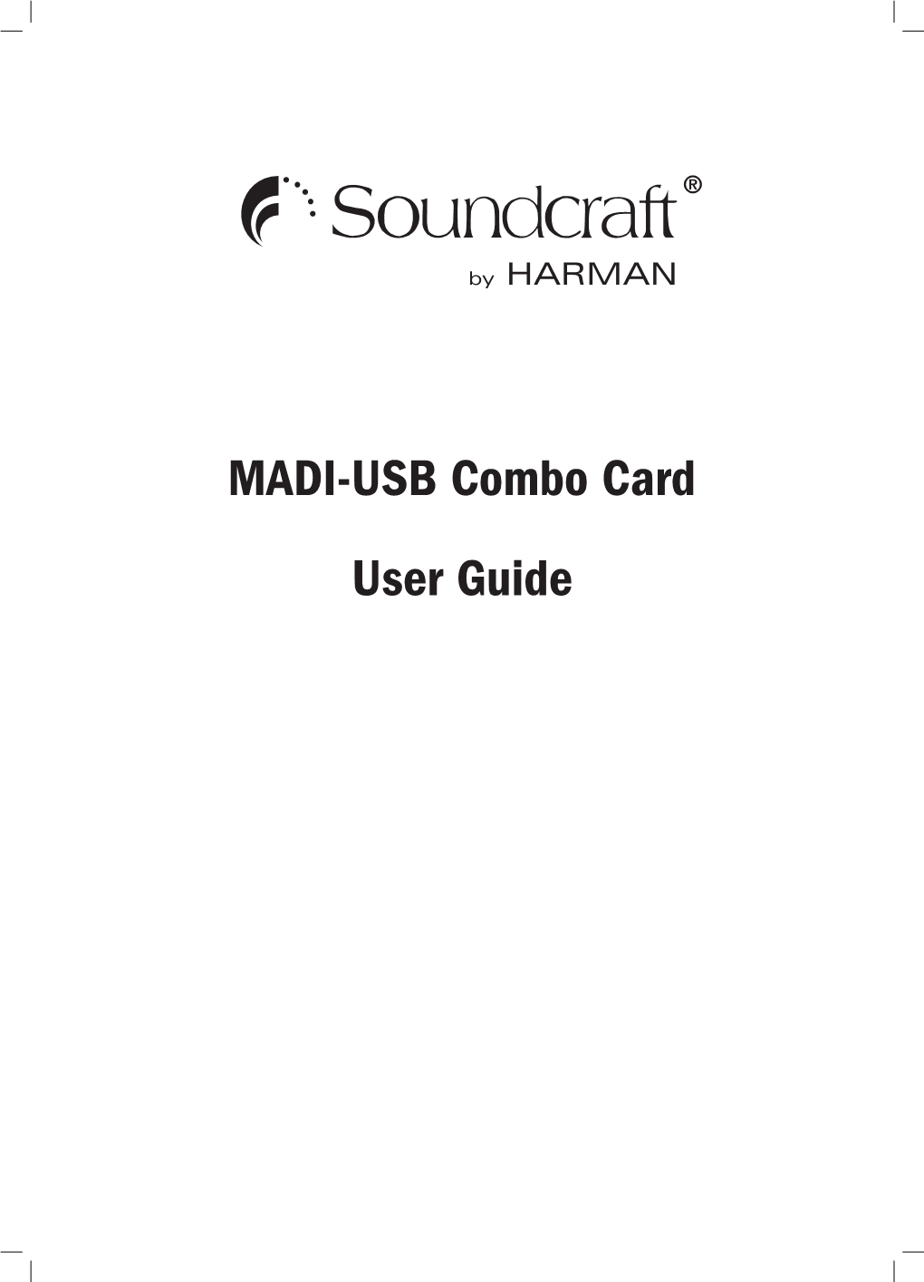 Soundcraft MADI-USB Combo Card User Guide