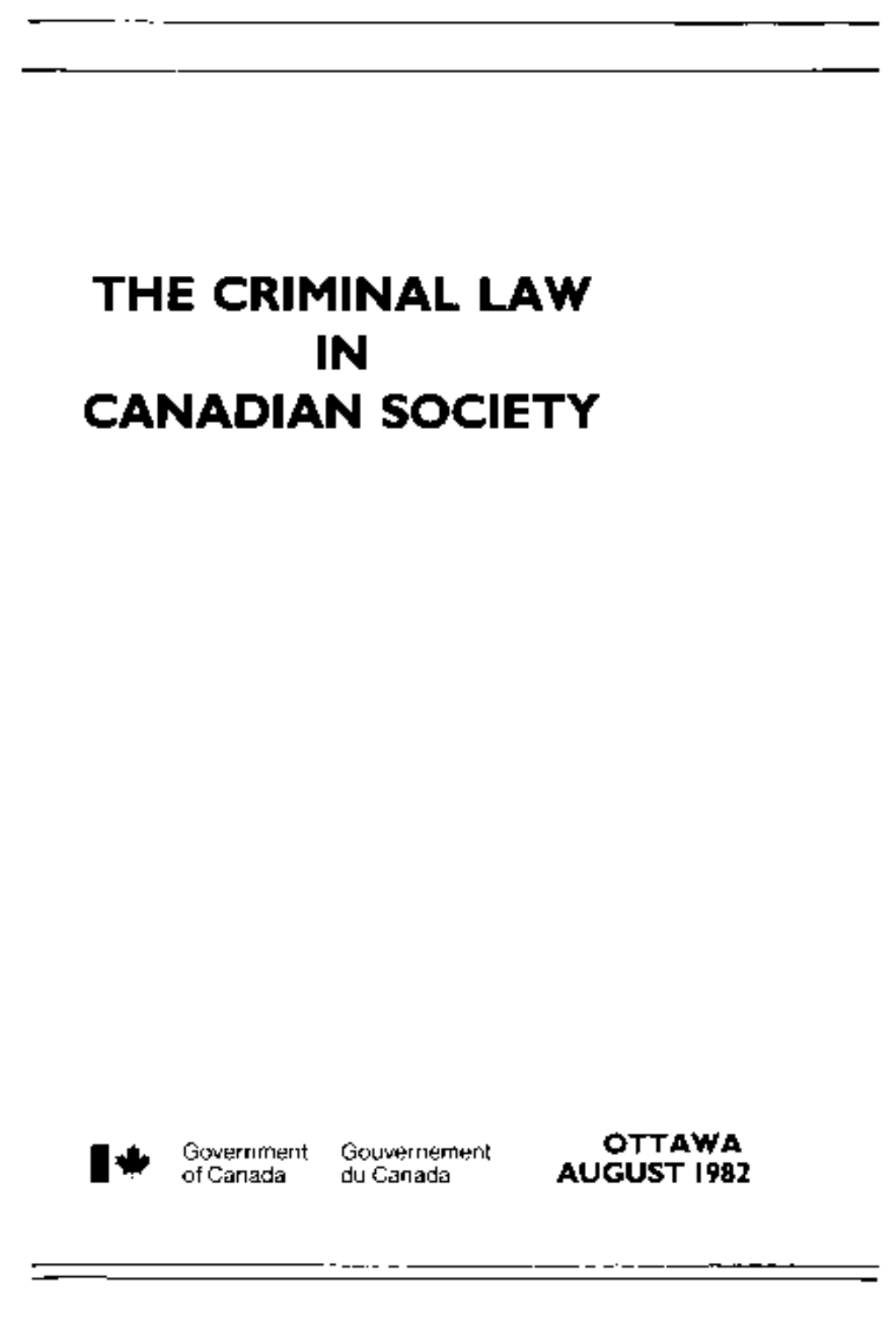 The Criminal Law in Canadian Society