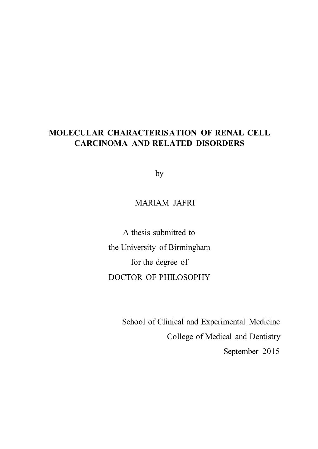 Molecular Characterisation of Renal Cell Carcinoma and Related Disorders