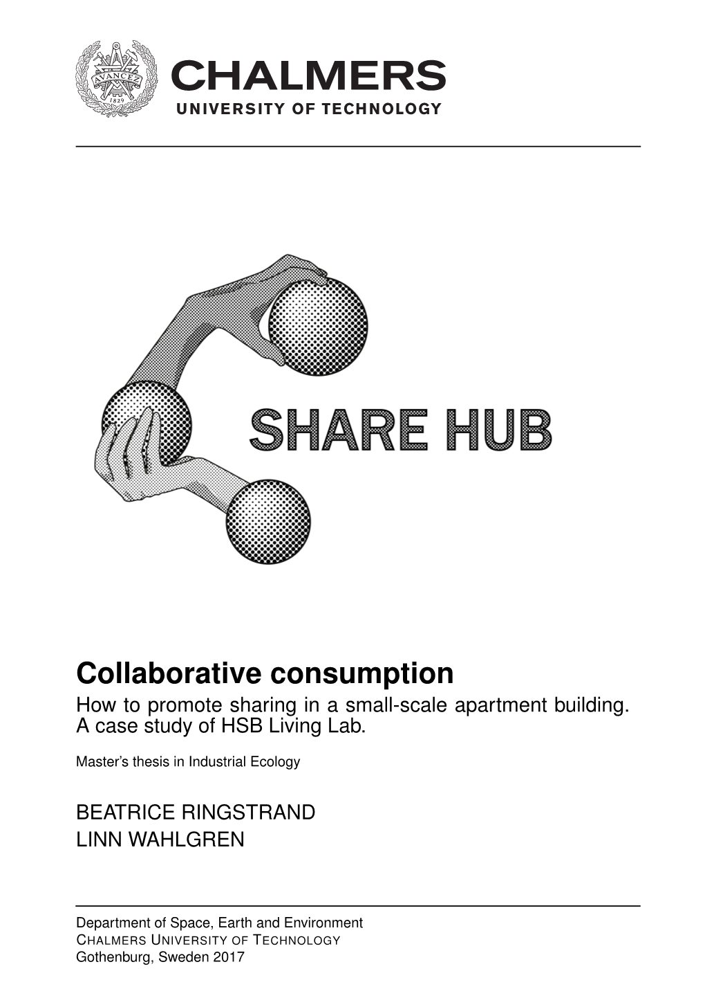 Collaborative Consumption How to Promote Sharing in a Small-Scale Apartment Building