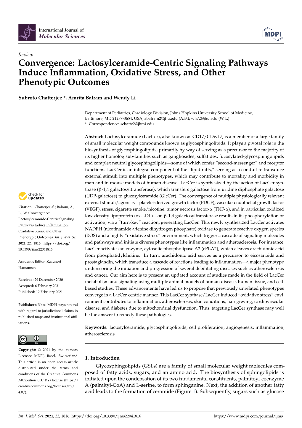 Lactosylceramide-Centric Signaling Pathways Induce Inﬂammation, Oxidative Stress, and Other Phenotypic Outcomes