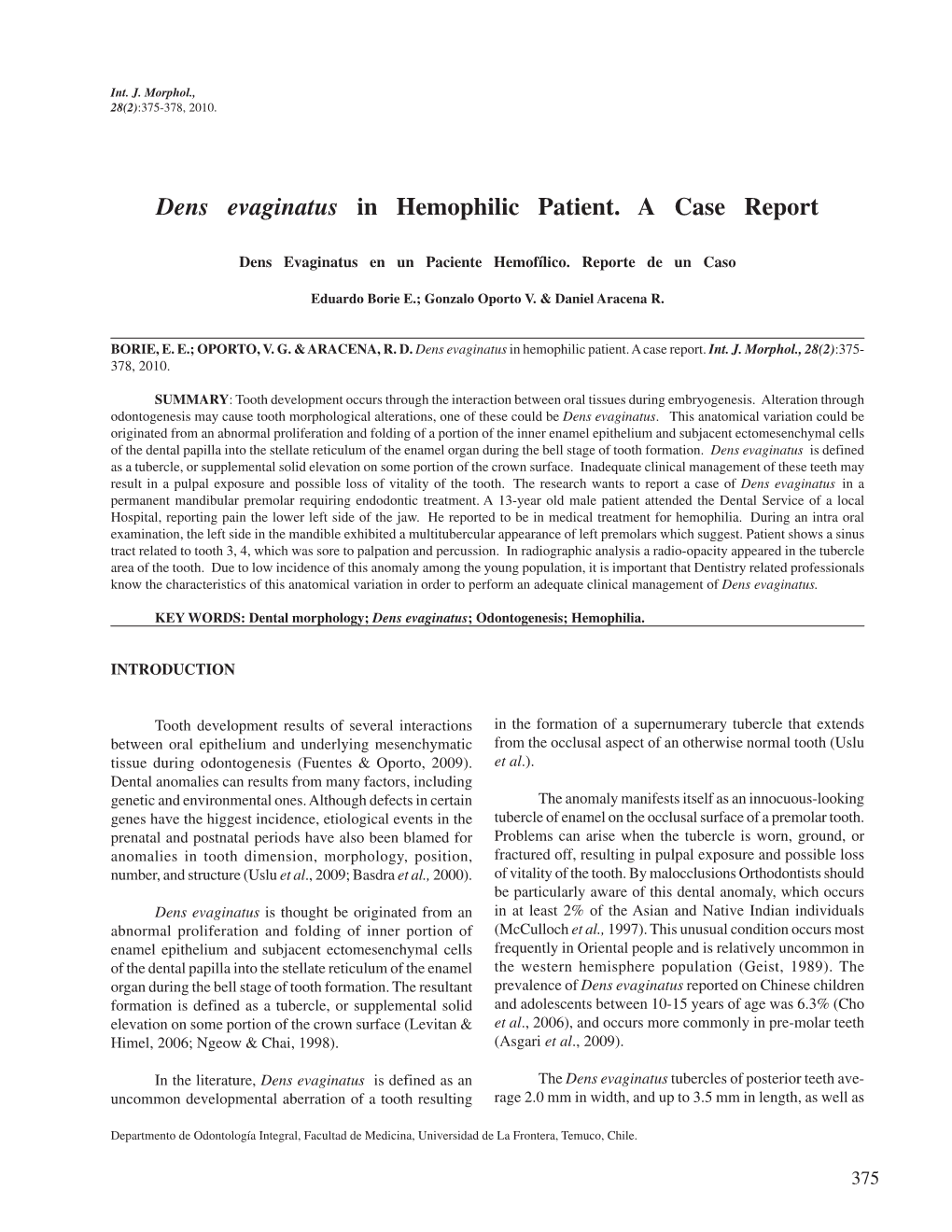 Dens Evaginatus in Hemophilic Patient. a Case Report