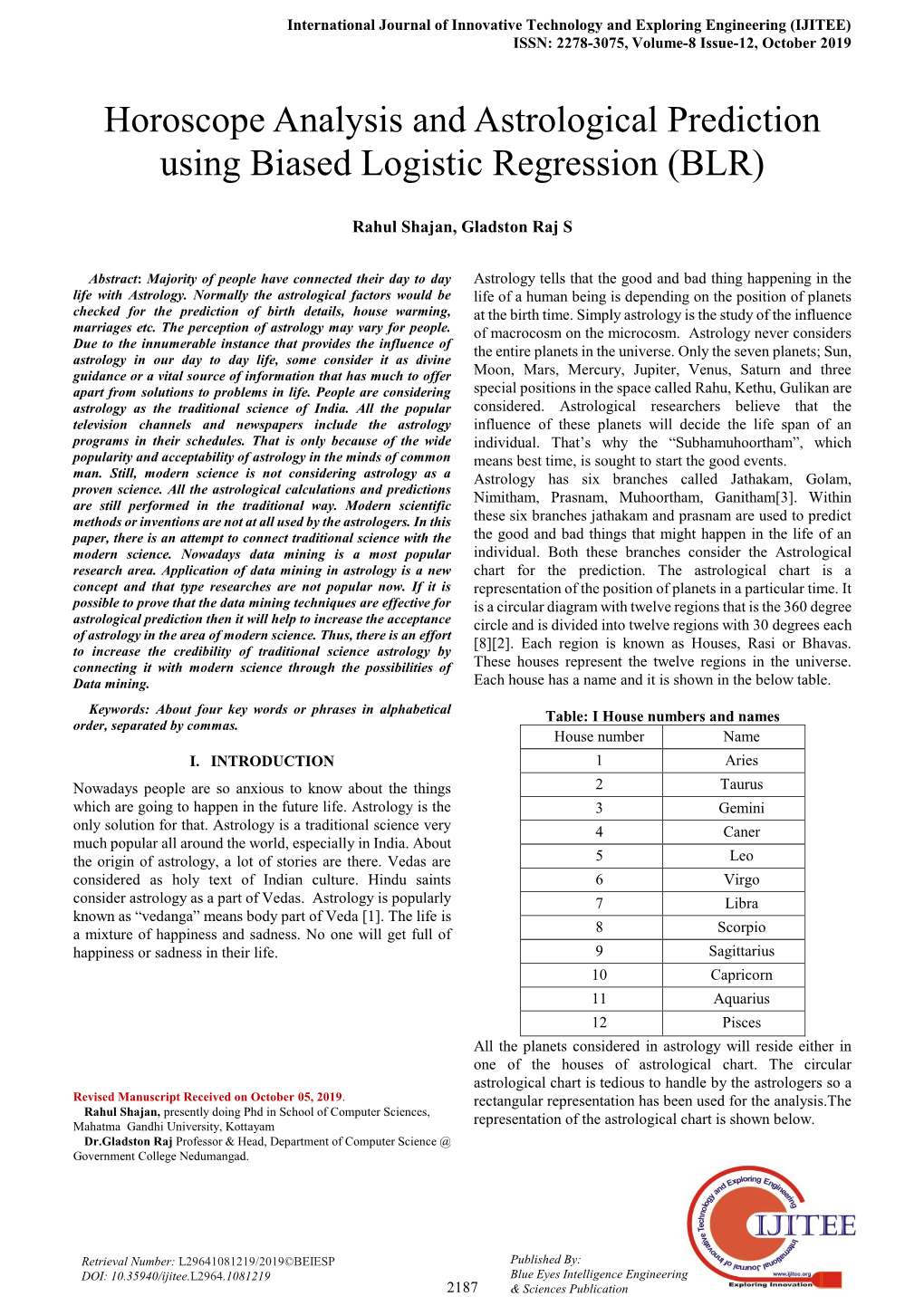 Horoscope Analysis and Astrological Prediction Using Biased Logistic Regression (BLR)