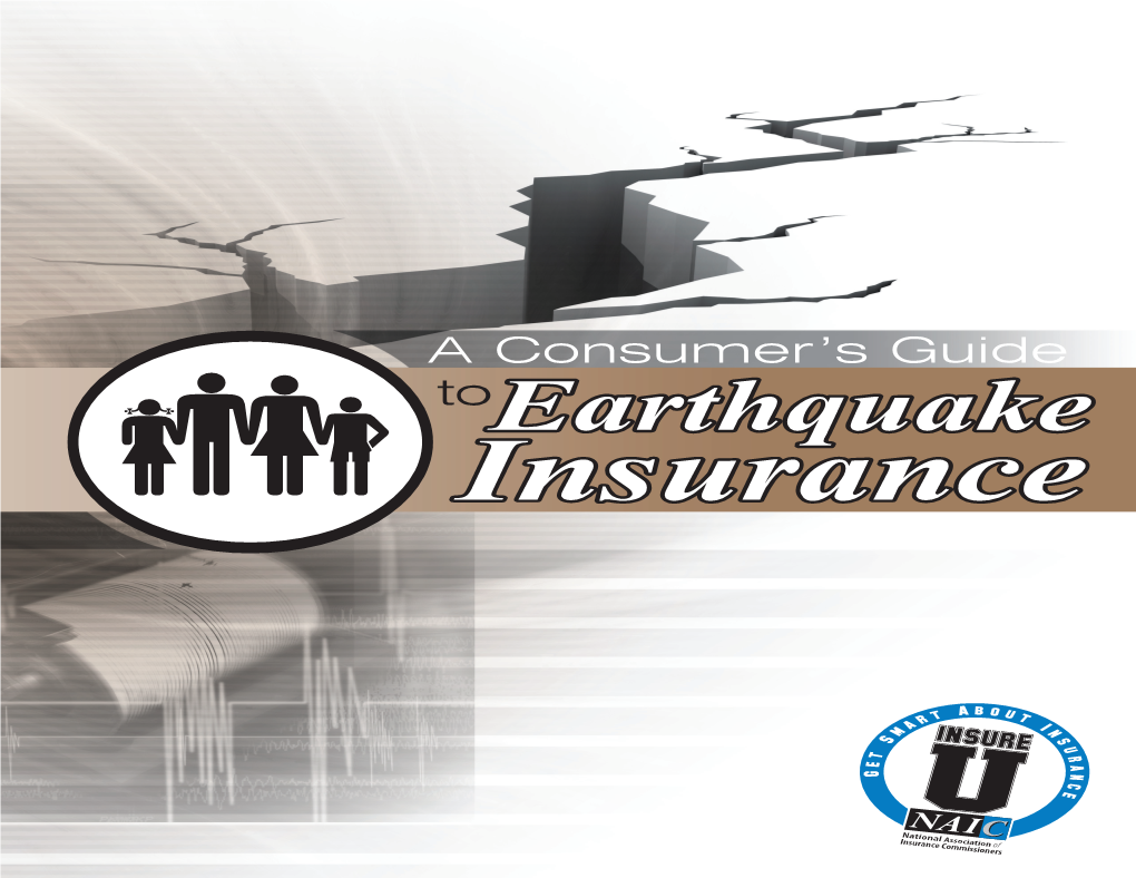 A Consumer's Guide to Earthquake Insurance