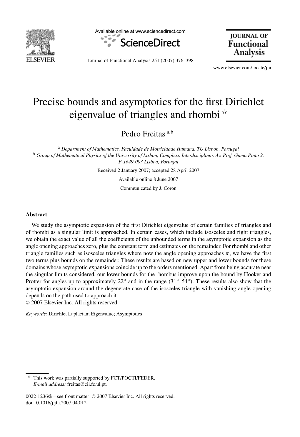 Precise Bounds and Asymptotics for the First Dirichlet Eigenvalue Of