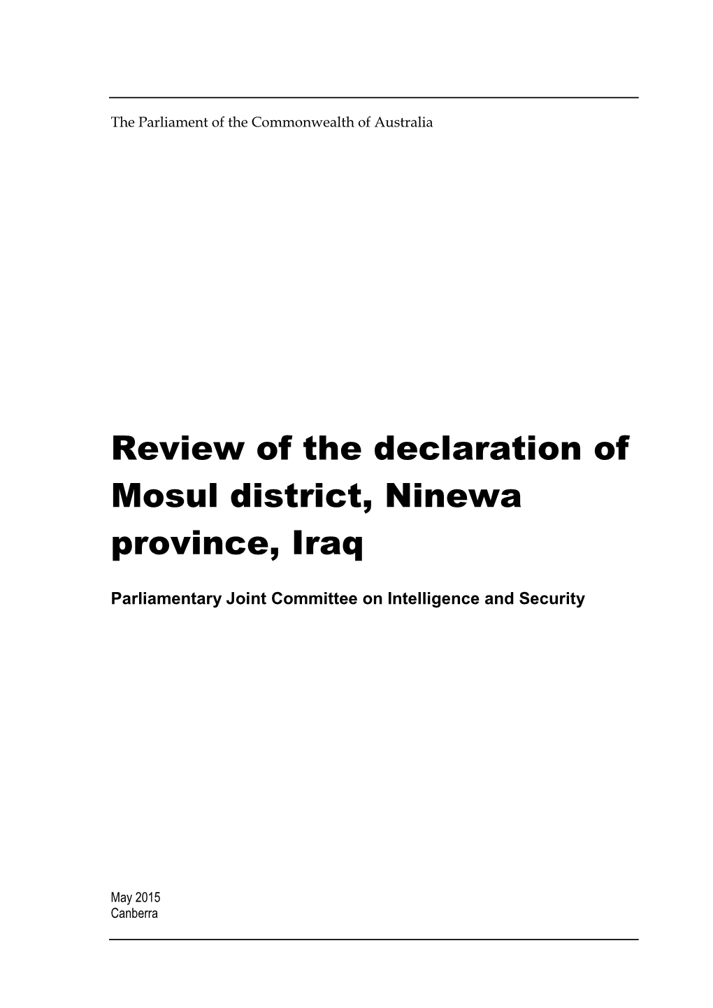 Review of the Declaration of Mosul District, Ninewa Province, Iraq