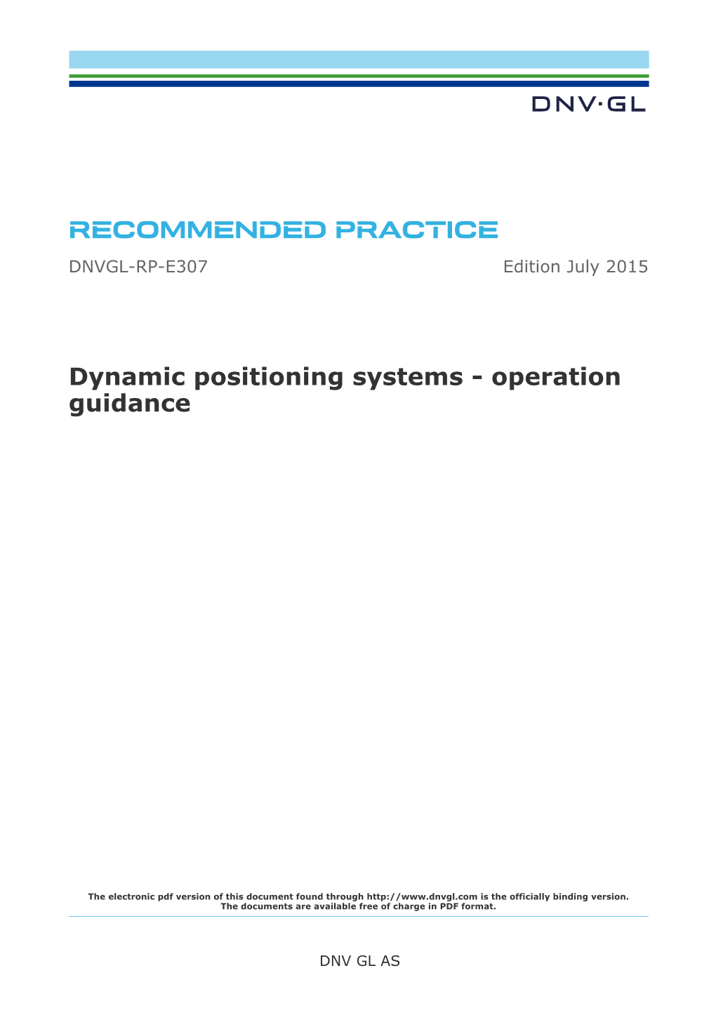 DNVGL-RP-E307: Dynamic Positioning Systems
