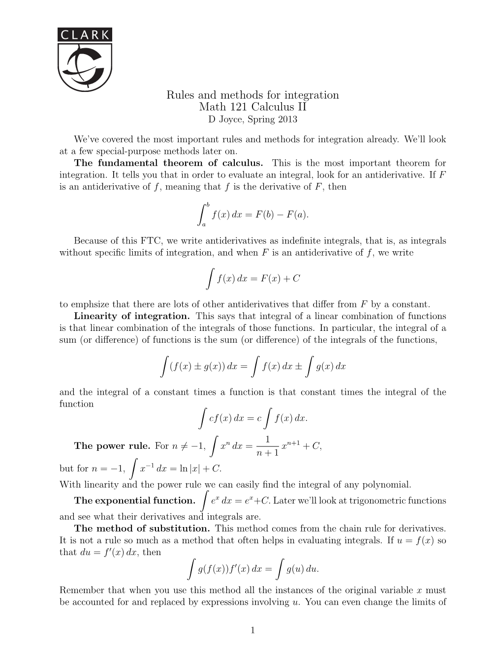 Rules and Methods for Integration Math 121 Calculus II D Joyce, Spring 2013