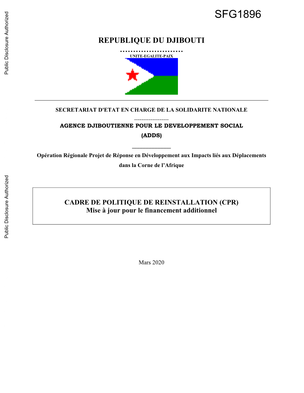 REPUBLIQUE DU DJIBOUTI …………………… UNITE-EGALITE-PAIX Public Disclosure Authorized