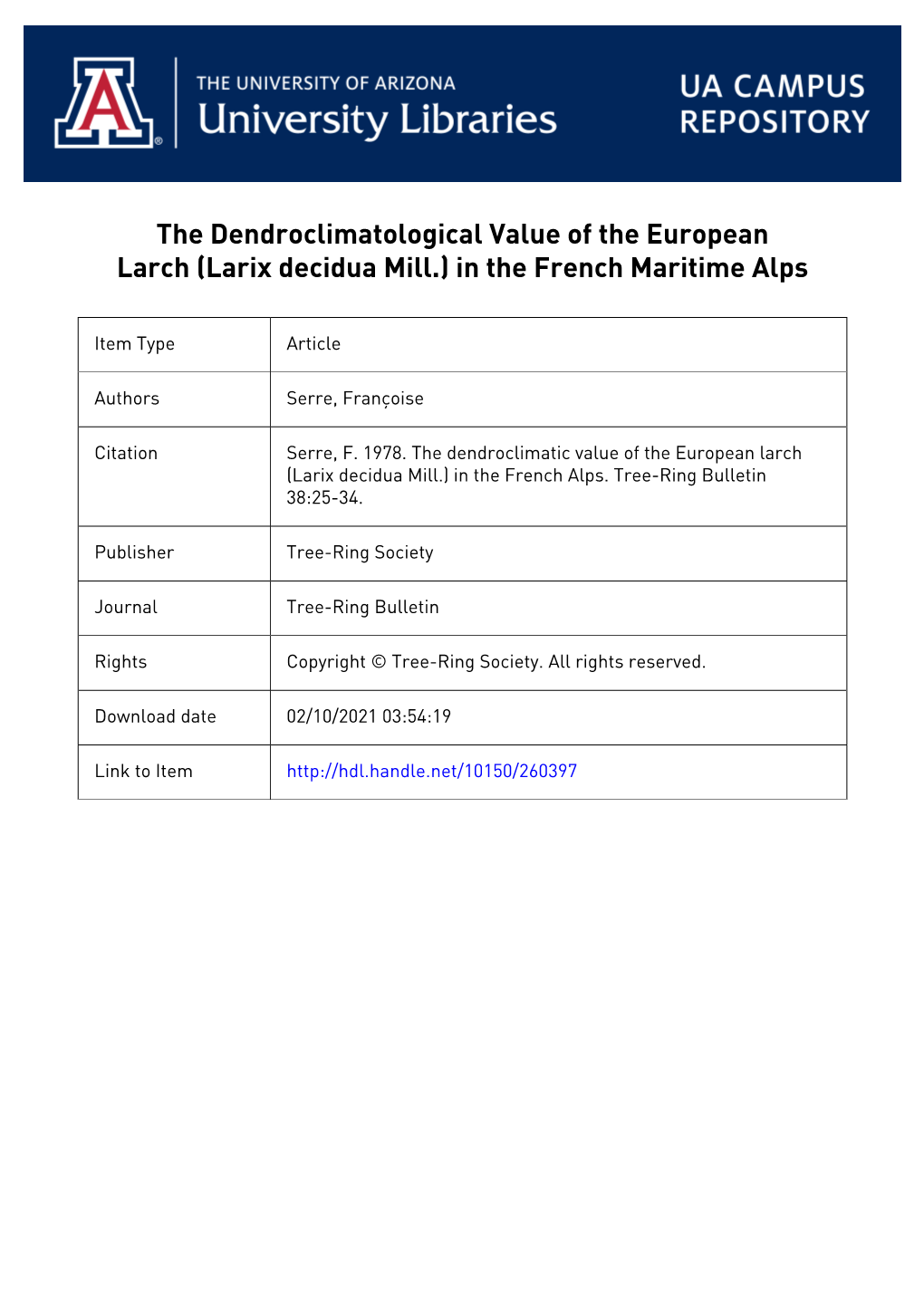 The Dendroclimatological Value of the European Larch (Larix Decidua Mill.) in the French Maritime Alps