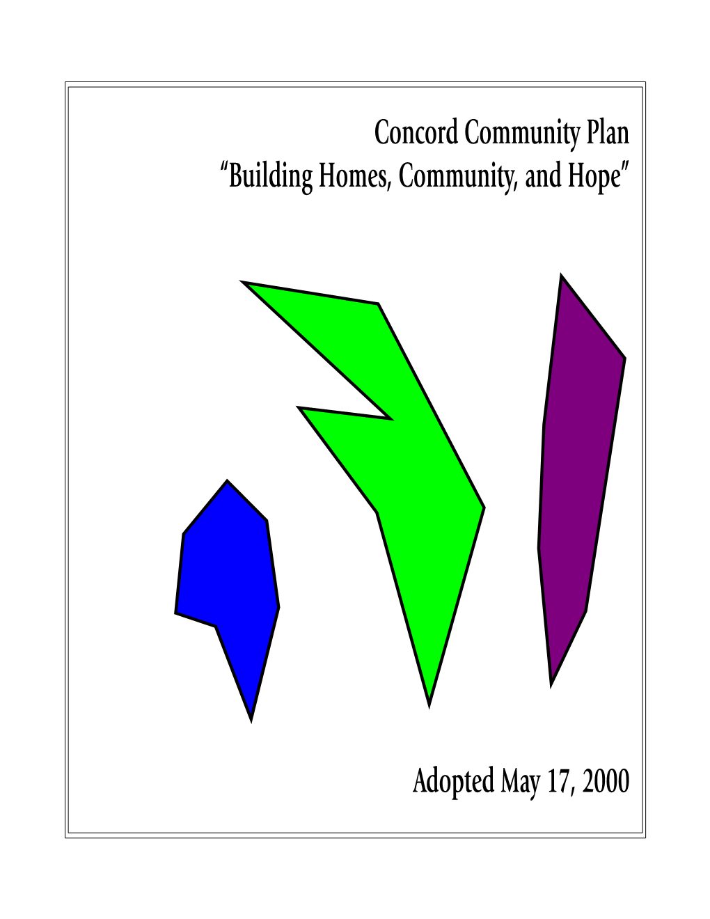 Concord Community Plan “Building Homes, Community, and Hope”