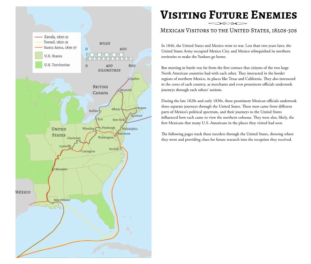 Visiting Future Enemies Mexican Visitors to the United States, 1820S-30S