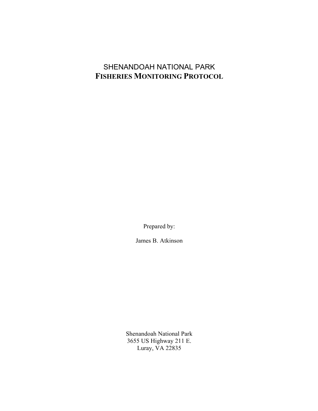 Shenandoah National Park Fisheries Monitoring Protocol