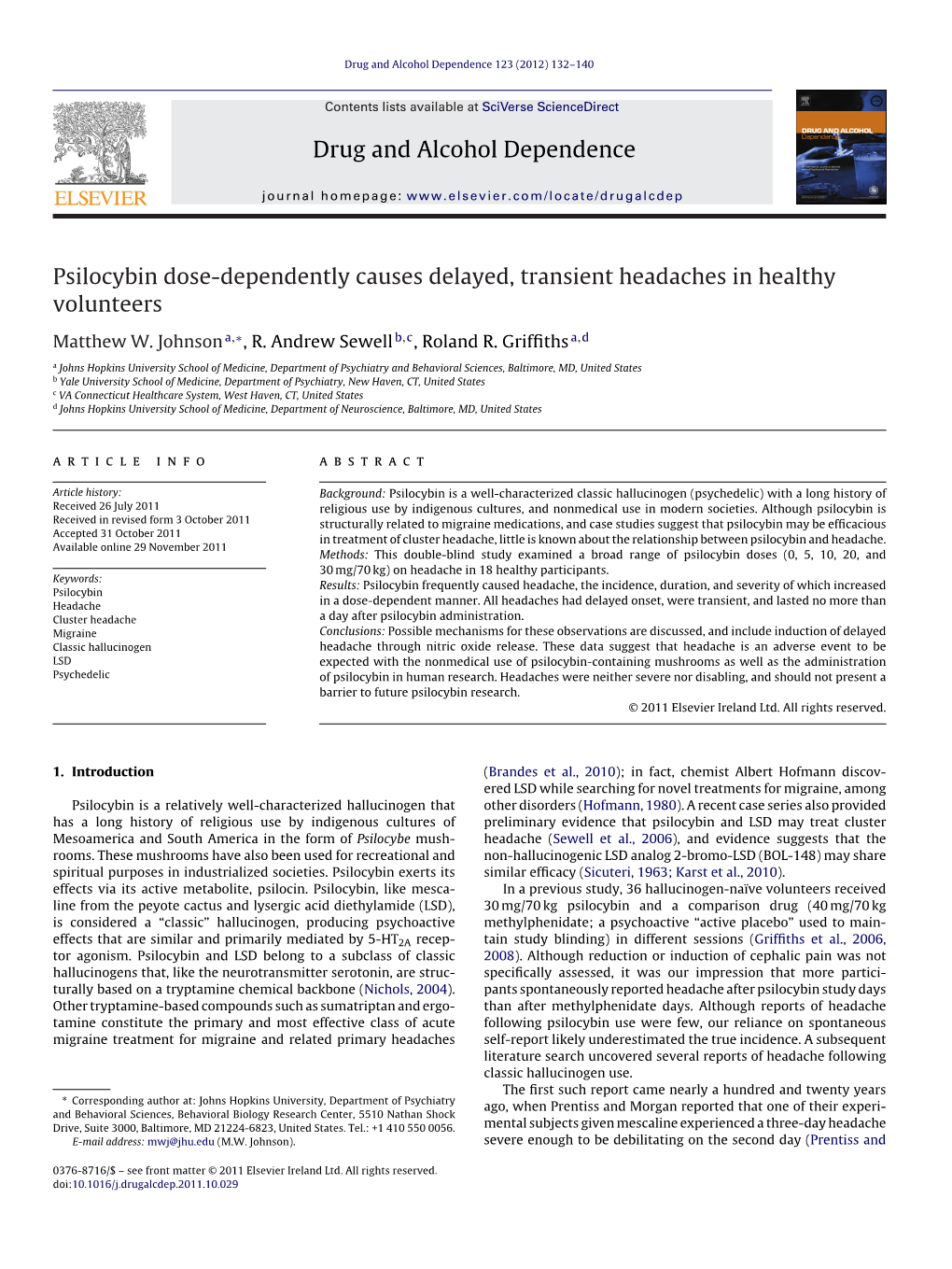 Psilocybin Dose-Dependently Causes Delayed, Transient Headaches in Healthy Volunteers