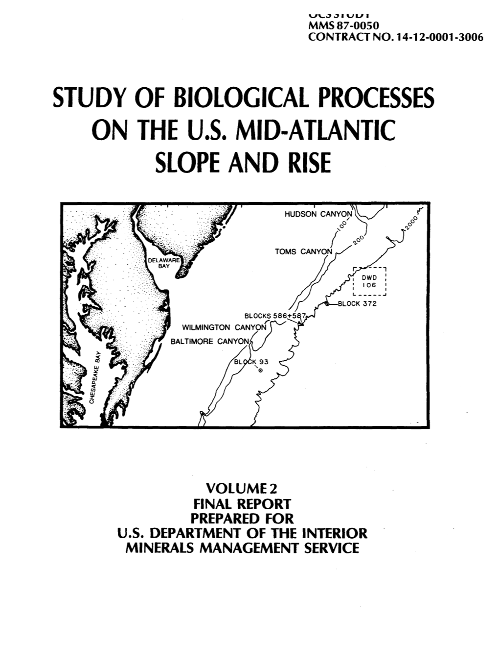 Study of Biological Processes on the U.S. Mid-Atlantic Slope and Rise