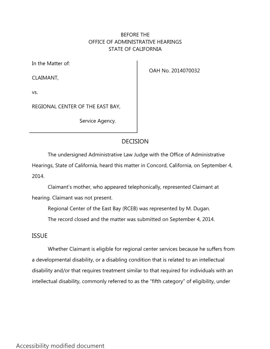 Case Number 2014070032 Modified Document for Accessibility