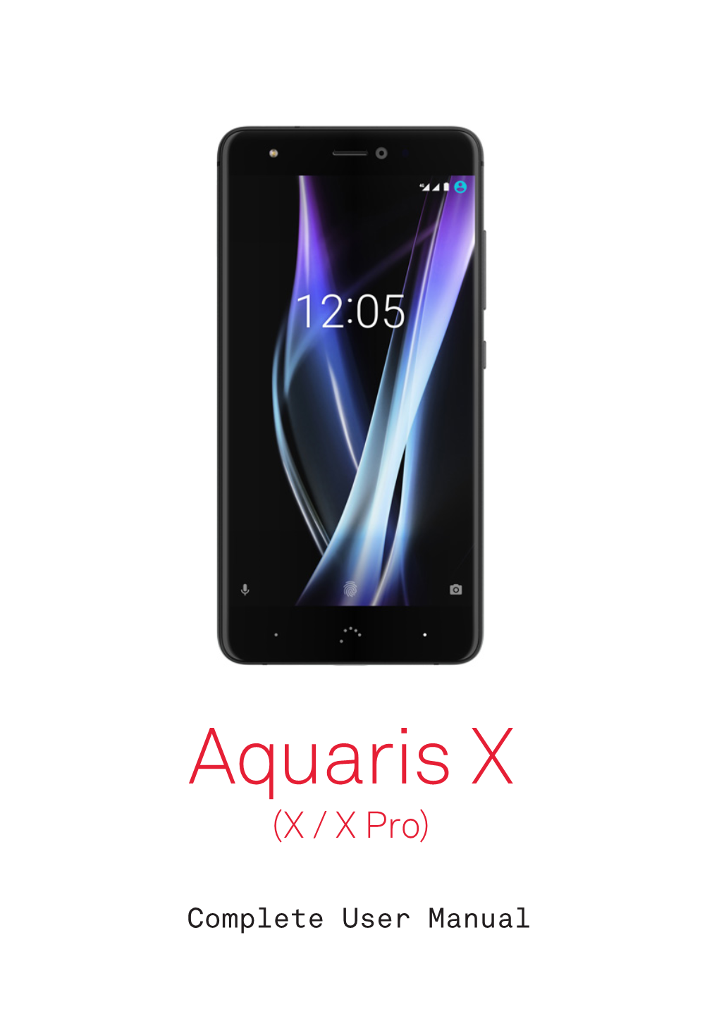 Complete User Manual Aquaris X / X Pro