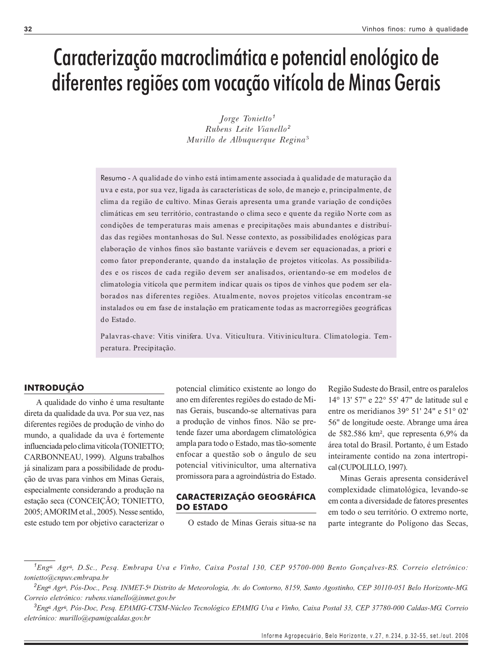 Caracterização Macroclimática E Potencial Enológico De Diferentes Regiões Com Vocação Vitícola De Minas Gerais