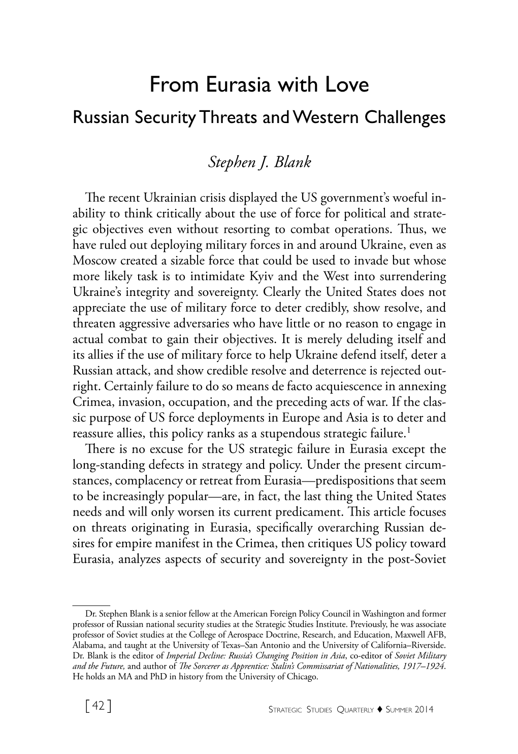 From Eurasia with Love: Russian Security Threats and Western Challenges