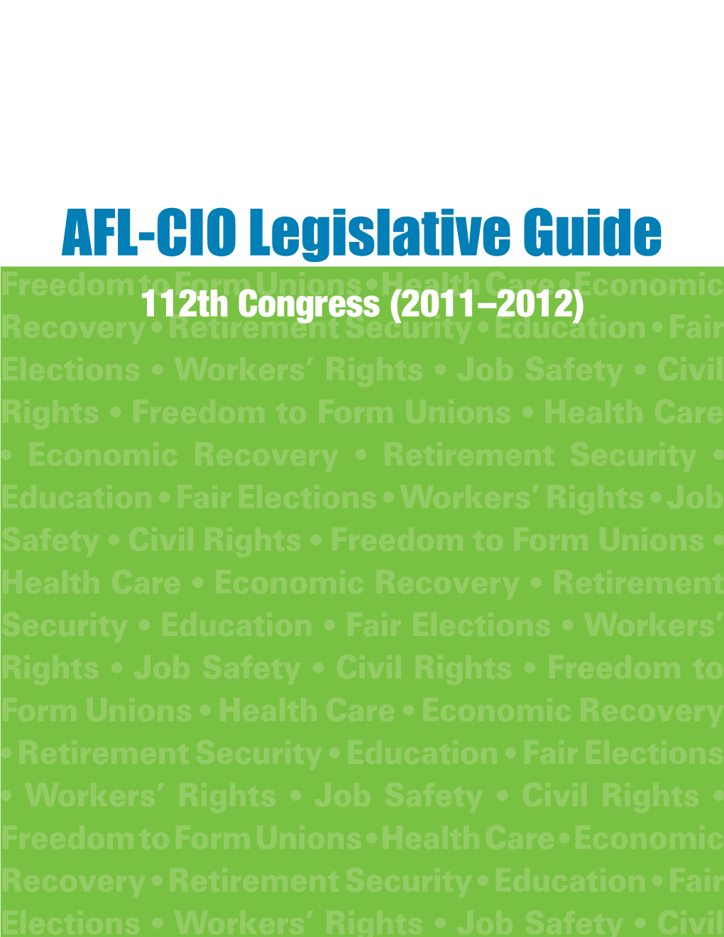 AFL-CIO Legislative Guide