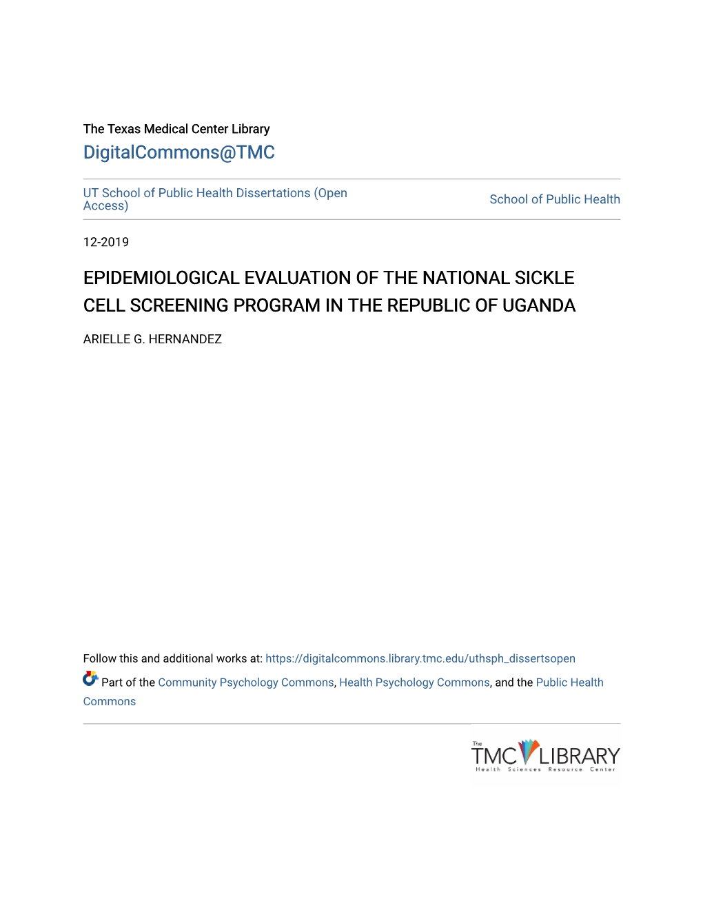 Epidemiological Evaluation of the National Sickle Cell Screening Program in the Republic of Uganda
