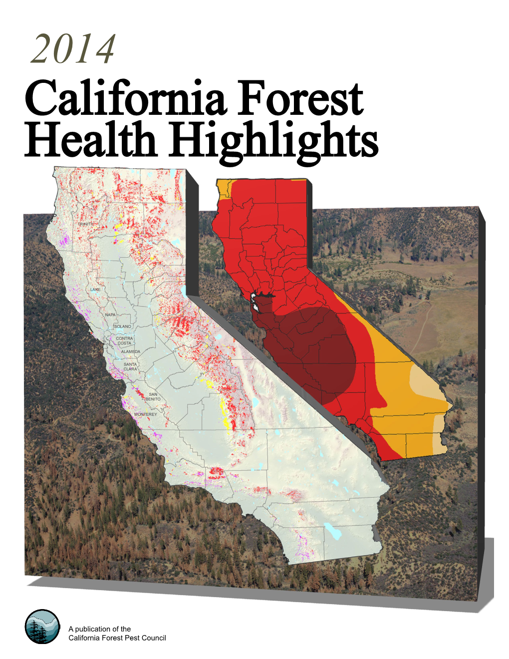 2014 California Forest Health Highlights