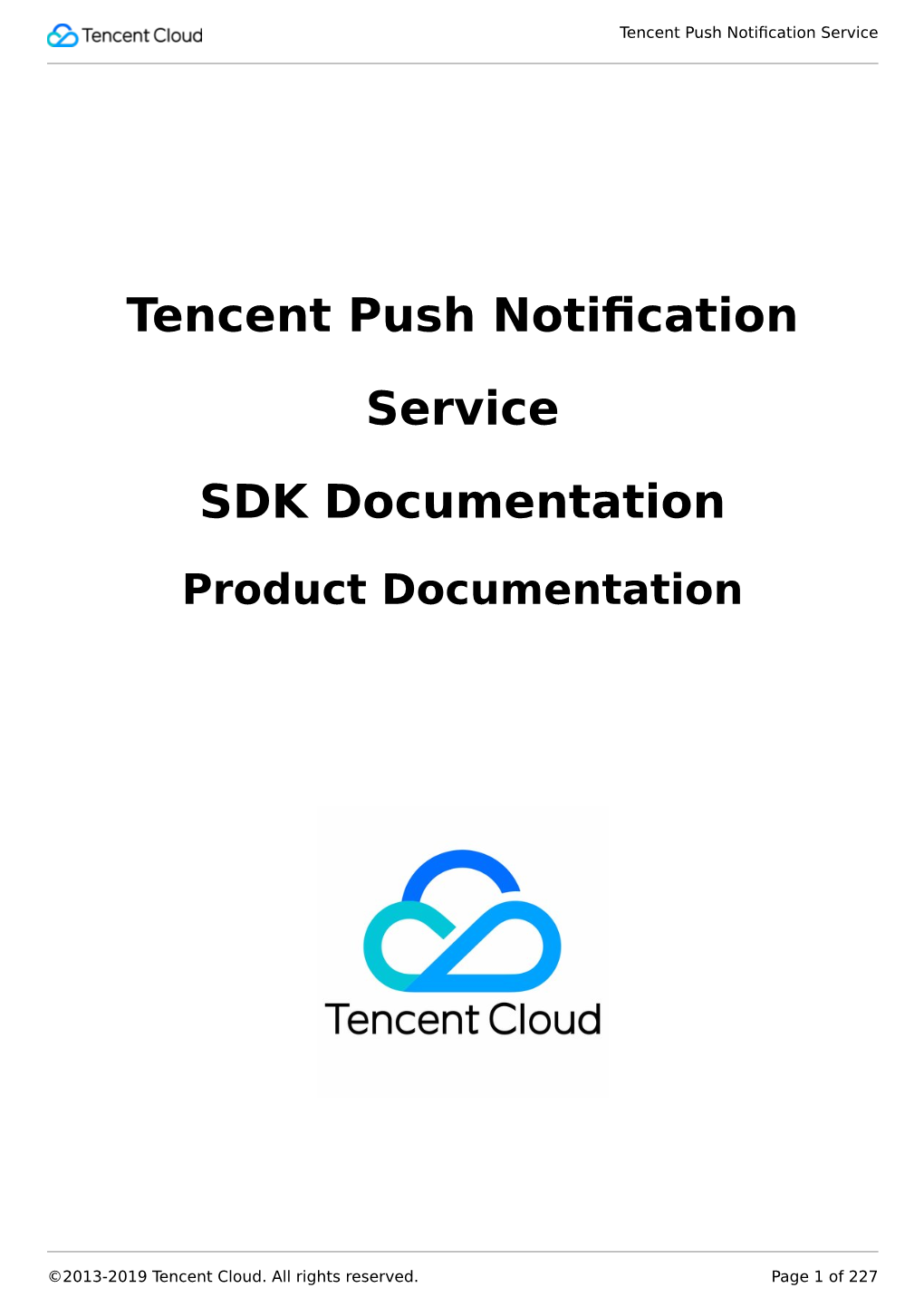 Tencent Push Notification Service SDK Documentation