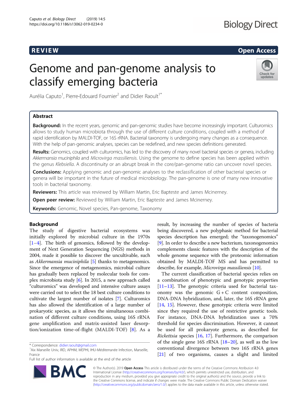 Genome and Pan-Genome Analysis to Classify Emerging Bacteria Aurélia Caputo1, Pierre-Edouard Fournier2 and Didier Raoult1*