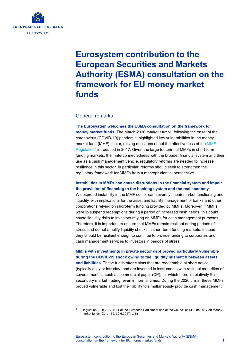 (ESMA) Consultation on the Framework for EU Money Market Funds