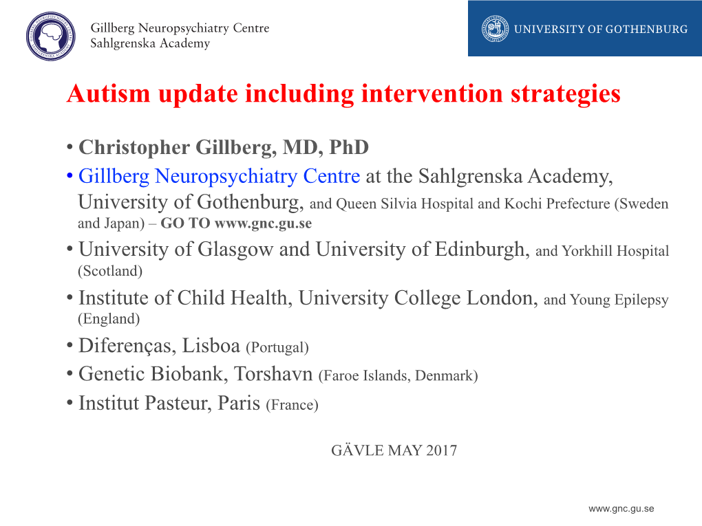 Autism Update Including Intervention Strategies
