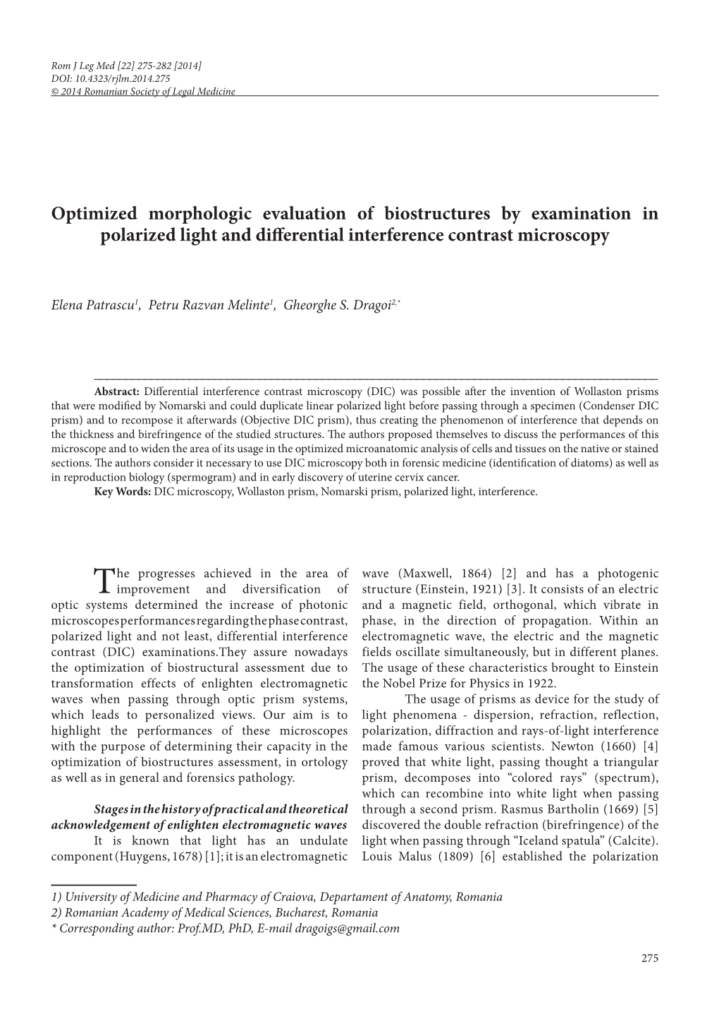 Optimized Morphologic Evaluation of Biostructures by Examination in Polarized Light and Differential Interference Contrast Microscopy