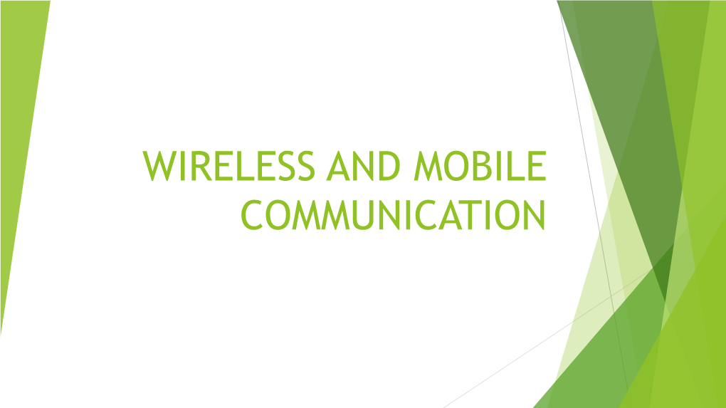 Wireless and Mobile Communication Multiple Access Techniques for Wireless Communication