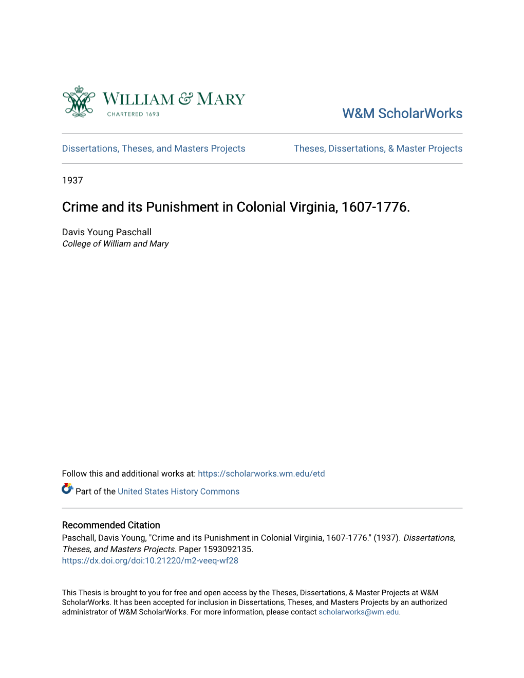 Crime and Its Punishment in Colonial Virginia, 1607-1776