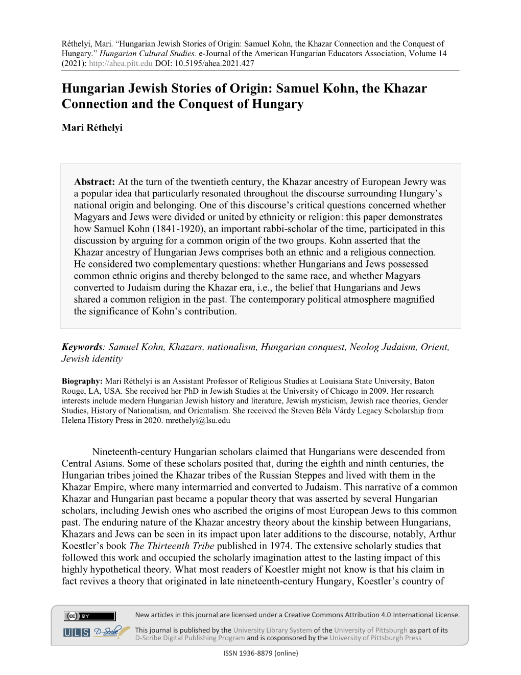 Hungarian Jewish Stories of Origin: Samuel Kohn, the Khazar Connection and the Conquest of Hungary.” Hungarian Cultural Studies