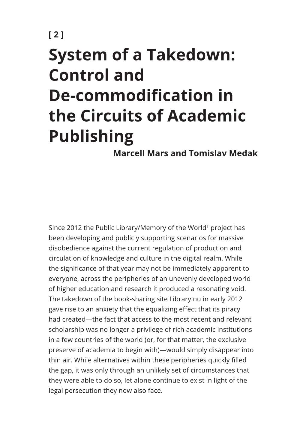 Control and De- Commodification in the Circuits of Academic Publishing
