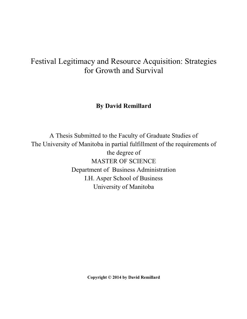 Festival Legitimacy and Resource Acquisition: Strategies for Growth and Survival