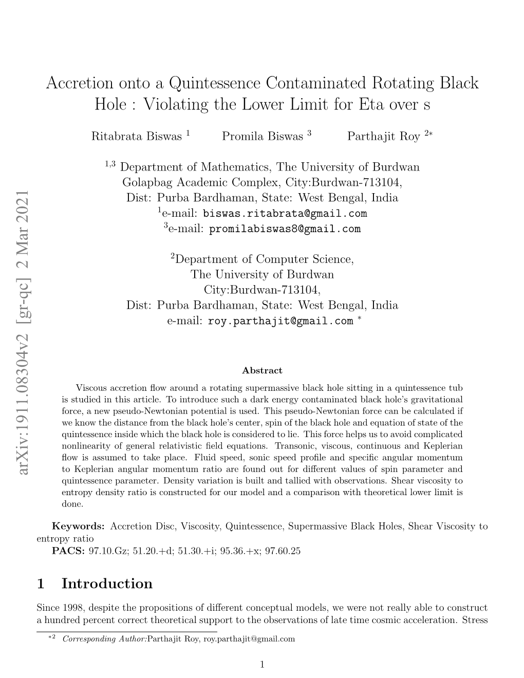 Accretion Onto a Quintessence Contaminated Rotating Black Hole : Violating the Lower Limit for Eta Over S Arxiv:1911.08304V2 [G