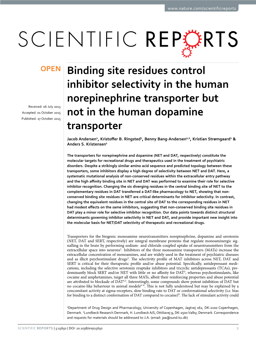 Binding Site Residues Control Inhibitor Selectivity in the Human